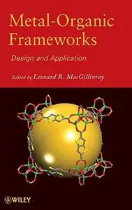 Metal-organic frameworks : design and application