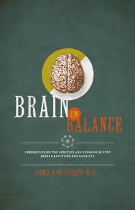 Brain In Balance: Understanding the Genetics and Neurochemistry Behind Addiction and Sobriety