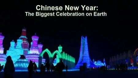 BBC - Chinese New Year: The Biggest Celebration on Earth (2016)