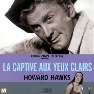 The Big Sky [La Captive aux Yeux Clairs] 1952