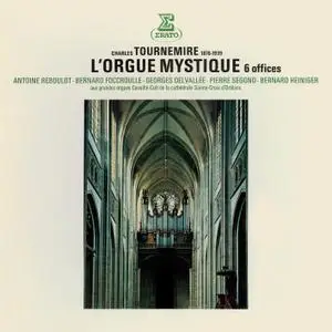 Tournemire: L'orgue mystique (Aux grandes orgues de la cathédrale d'Orléans) (Remastered) (1982/2020) [24/48]