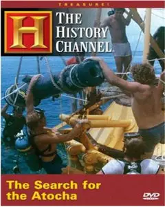 History Channel - Treasure!: The Search for the Atocha