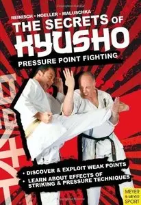 The Secrets Kyusho - Pressure Point Fighting