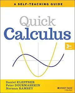 Quick Calculus: A Self-Teaching , 3rd Edition