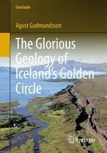 The Glorious Geology of Iceland's Golden Circle
