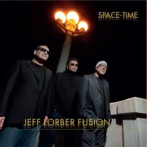 Jeff Lorber Fusion - Space-Time (2021) [Official Digital Download 24/96]