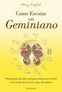 «Como Escutar um Geminiano» by Mary English