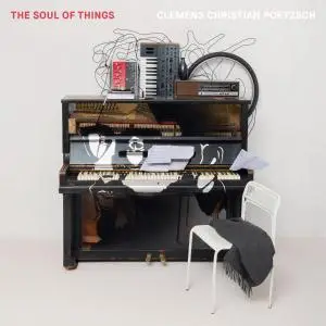 Clemens Christian Poetzsch - The Soul of Things (2021) [Official Digital Download]