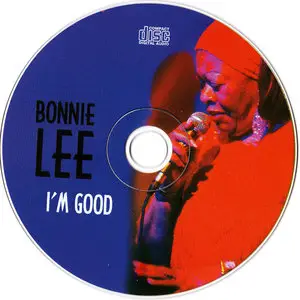 Bonnie Lee - I'm Good (1998) [Chicago Blues Session Vol. 07]