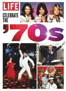 LIFE Celebrate the 70's – June 2020