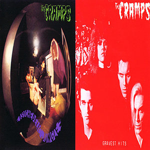 The Cramps - Psychedelic Jungle & Gravest Hits (1989) [IRS - 2 in 1 Reissue] RE-UPPED