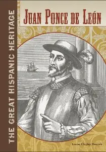 Juan Ponce De Leon (Great Hispanic Heritage)