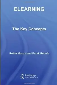 Elearning: The Key Concepts
