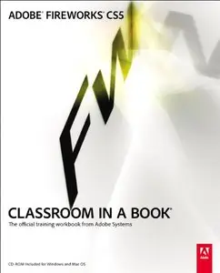 Adobe Fireworks CS5 Classroom in a Book [Repost]