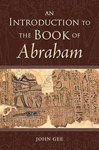An Introduction to the Book of Abraham