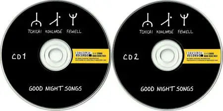 John Tchicai, Charlie Kohlhase, Garrison Fewell - Good Night Songs (2006) 2CDs
