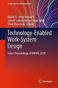 Technology-Enabled Work-System Design