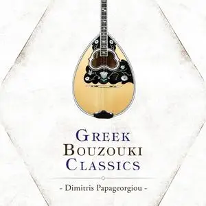 Dimitris Papageorgiou - Greek Bouzouki Classics (2023) [Official Digital Download 24/96]