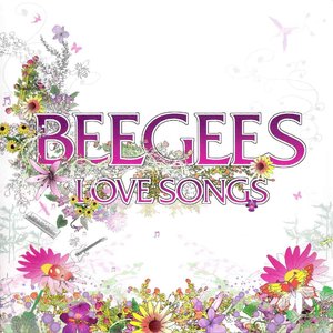 Bee Gees - Love Songs (2005) {Polydor/Universal} **[RE-UP]**