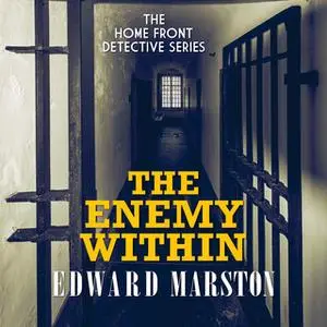 «The Enemy Within» by Edward Marston