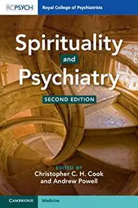 Spirituality and Psychiatry, 2nd Edition