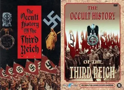 History Channel - The Occult History of the Third Reich (1991)