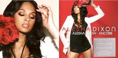 Alesha Dixon – The Alesha Show [Encore] (Deluxe Edition) 2009