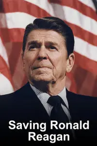Saving Ronald Reagan (2006)