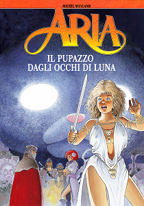 Aria - Volume 29 - La Pupazzo Dagli Occhi Di Luna