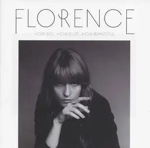 Florence + The Machine - How Big, How Blue, How Beautiful (2015) {Island Records}