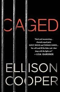 Caged: A Novel