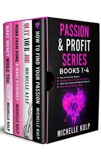 Passion & Profit Series: Books 1-4