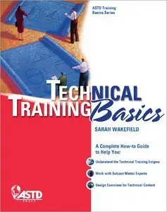 Technical Training Basics (ASTD Training Basics) (Repost)