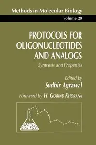 Protocols for Oligonucleotides and Analogs by Sudhir Agrawal [Repost]