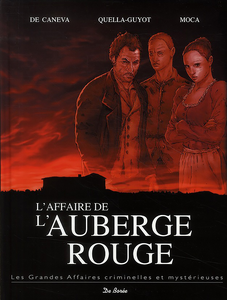 Les Grandes Affaires Criminelles et Mystérieuses - Tome 2 - L'affaire de L'auberge Rouge