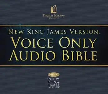 «Voice Only Audio Bible - New King James Version, NKJV: (19) Jeremiah and Lamentations» by Thomas Nelson