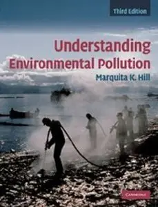 Understanding Environmental Pollution by Marquita K. Hill [Repost]