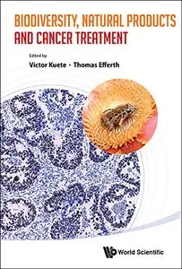 Biodiversity, Natural Products and Cancer Treatment