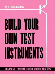 Build Your Own Test Instruments