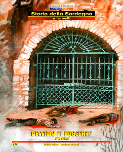 Storia della Sardegna a Fumetti - Volume 16 - L'Eccidio di Buggerru