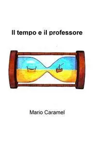 Il tempo e il professore