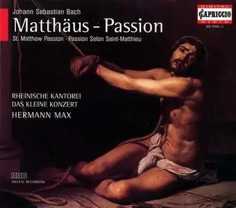 Hermann Max, Das Kleine Konzert, Rheinische Kantorei - Bach: Matthaus-Passion (1996)