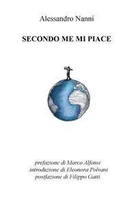 SECONDO ME MI PIACE
