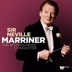 Sir Neville Marriner - The Distinguished Conductor (2024)