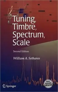 Tuning, Timbre, Spectrum, Scale (repost)