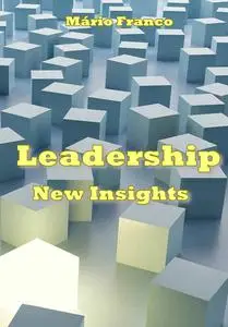 "Leadership: New Insights" ed. by Mário Franco