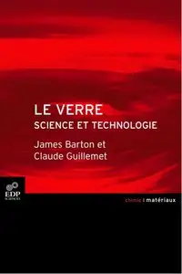 Le verre : Science et technologie