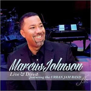 Marcus Johnson - Live & Direct (2015)