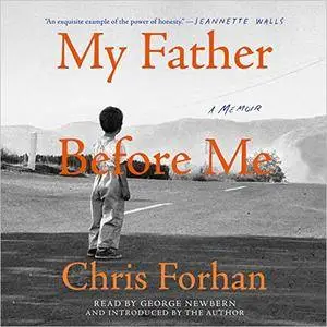 My Father Before Me: A Memoir [Audiobook]
