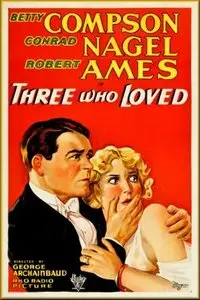 Three Who Loved (1931)